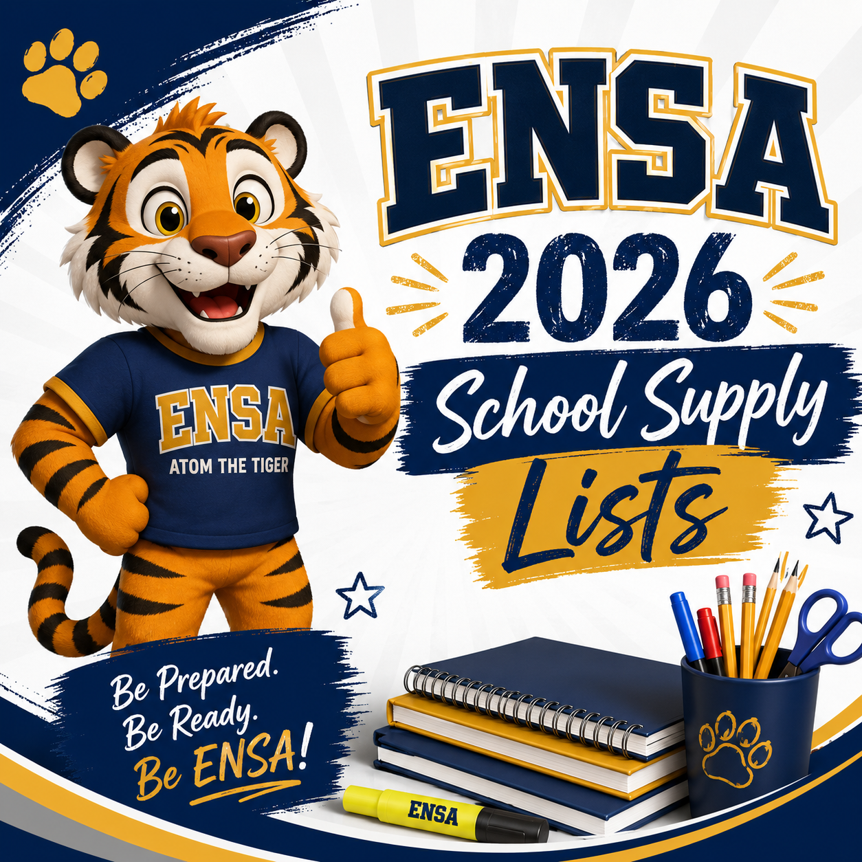 ENSA Tiger announcing school supply list for 2026